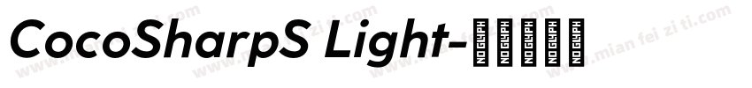 CocoSharpS Light字体转换